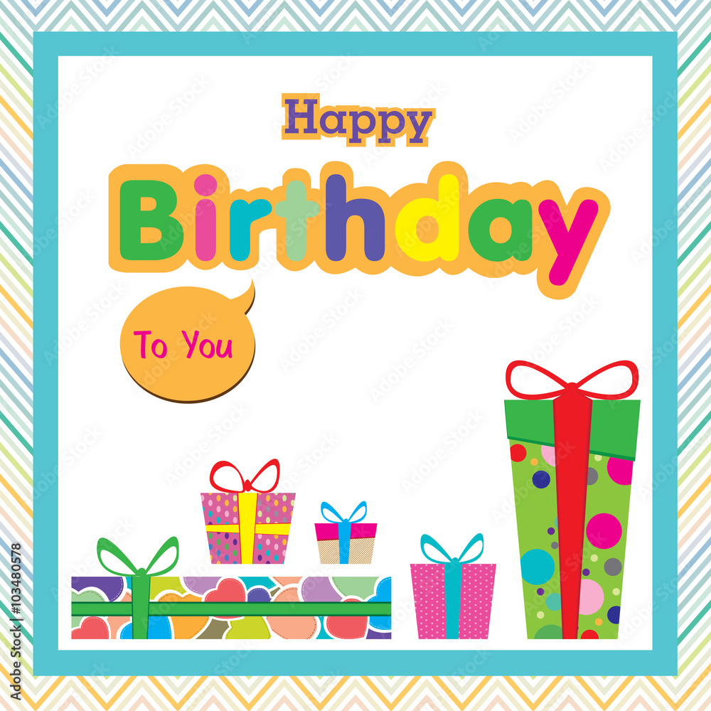 Happy birthday with colorful gift on colorful background.

