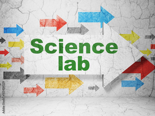 Science concept  arrow with Science Lab on grunge wall background