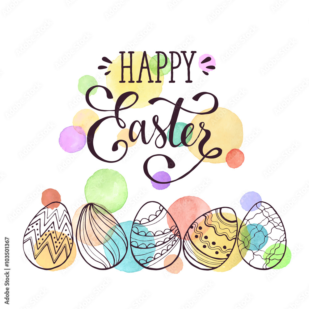 Greeting card with Easter eggs hand drawn black on white background. Happy Easter lettering. Easter eggs with ornaments with watercolor dots in pastel colors.