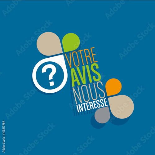 votre avis nous intéresse