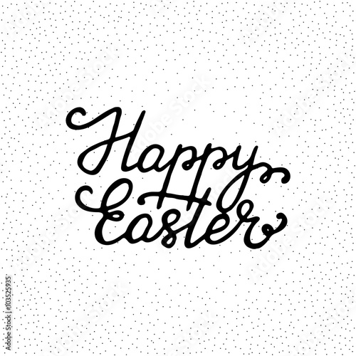 Happy Easter - ink freehand lettering.