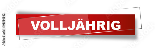 Button | Schild | Volljährig