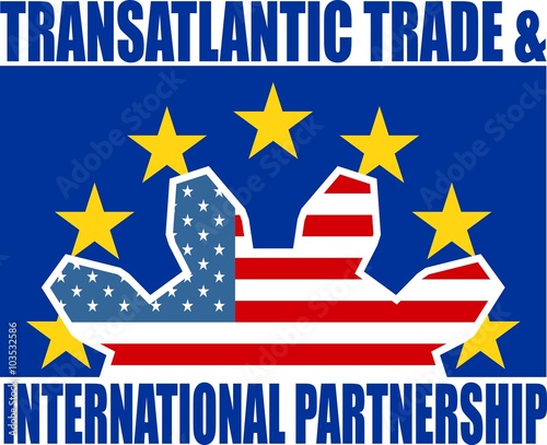 TTIP - Transatlantic Trade and Investment Partnership