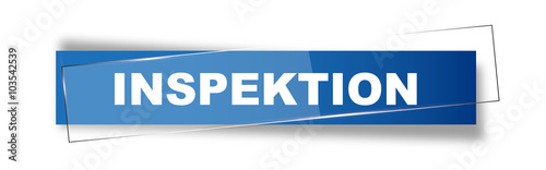Button | Schild | Inspektion