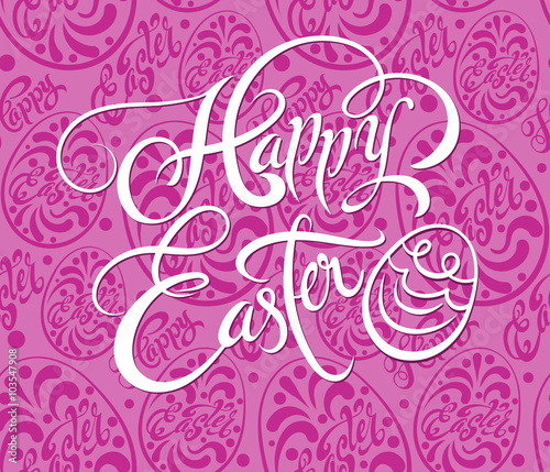 Happy Easter lettering design on pink background. Vector illustration