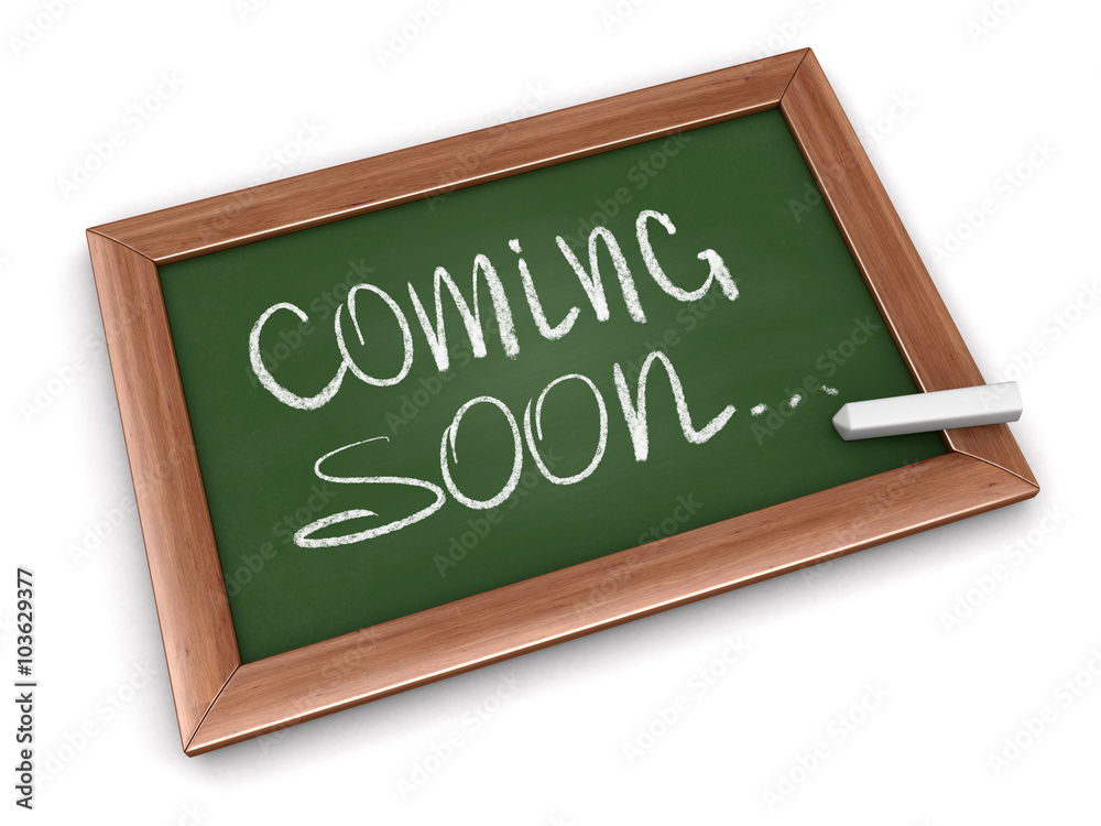 Blackboard with Coming soon. Image with clipping path Blackboard with Coming soon. Image with clipping path