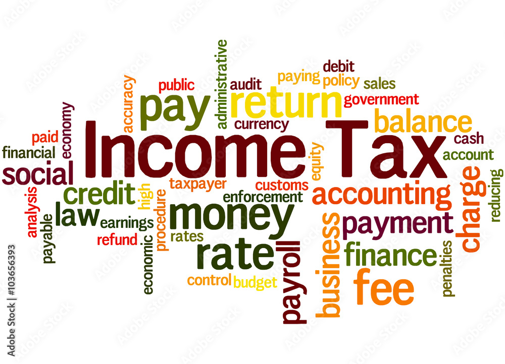 Income Tax, word cloud concept 2