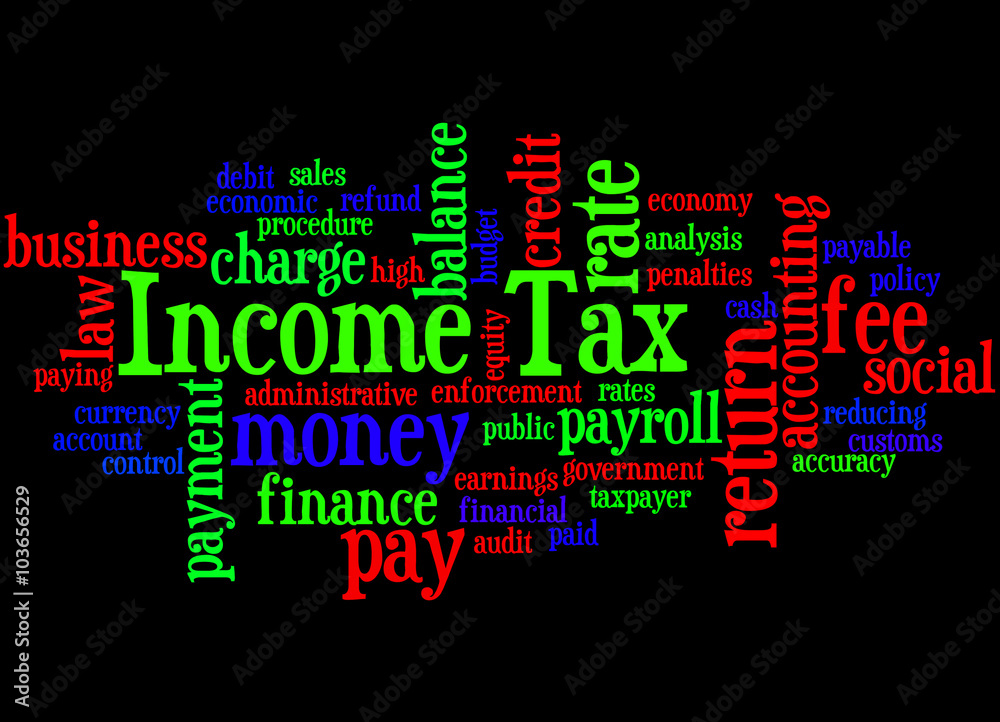 Income Tax, word cloud concept 8