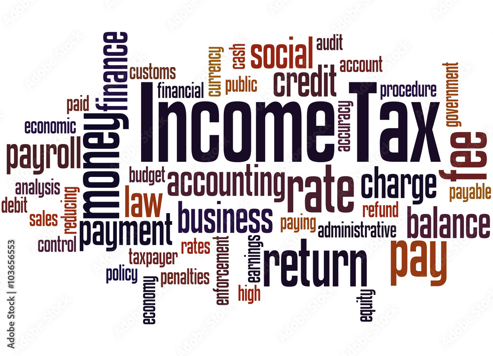Income Tax, word cloud concept 9