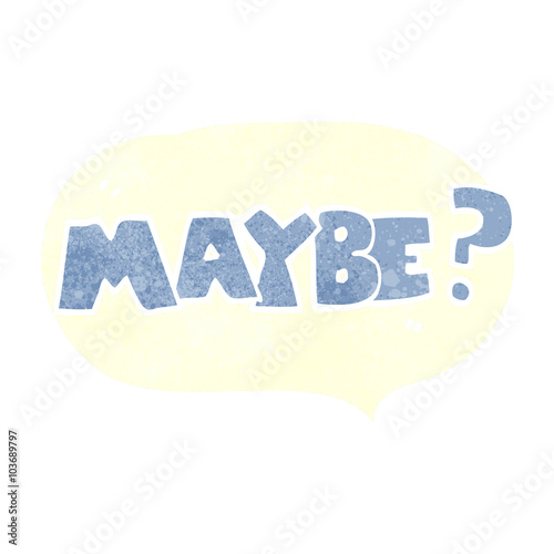 maybe retro speech bubble cartoon symbol