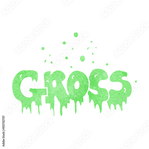 retro cartoon word gross
