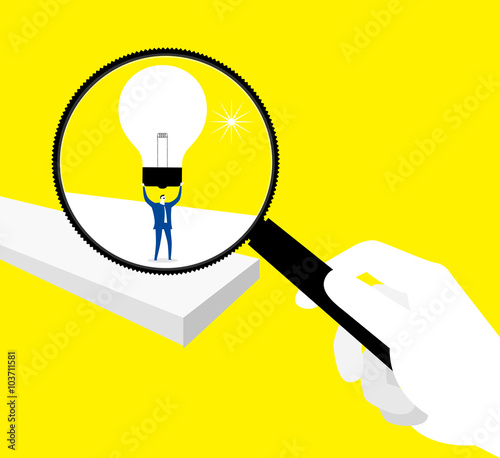 Searching a great idea! / Use the magnifying glass for searching idea.