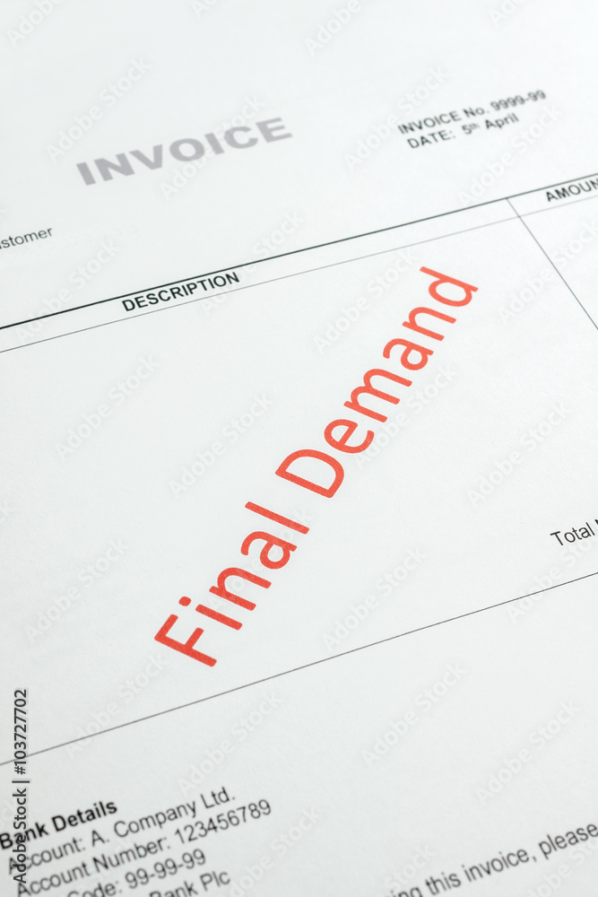 Overdue invoice or final demand for payment Notice Overdue invoice or final demand for payment Notice