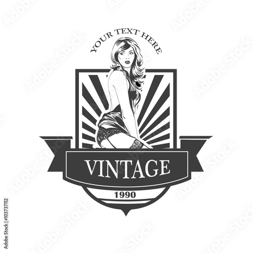 Vintage emblem with  pin up pretty woman. Vector illustration