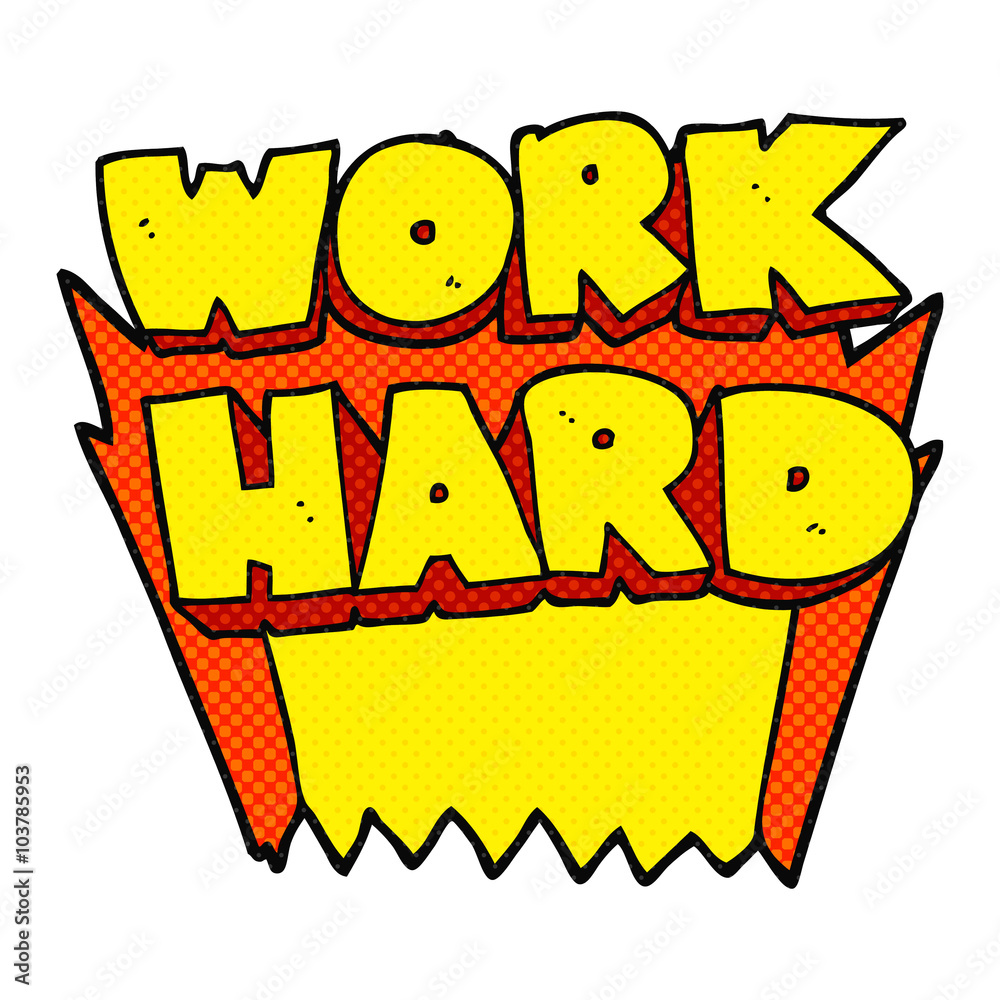 comic book style cartoon work hard symbol comic book style cartoon work hard symbol