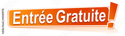 entrée gratuite sur étiquette orange