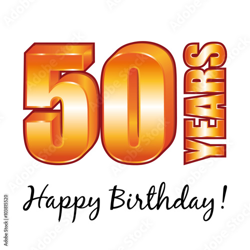 Happy birthday. 50 years old vector greeting card.	