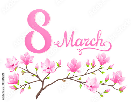 VECTOR eps 10. Magnolia flowers on the branch. For International women's day, 8 March