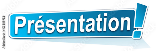 présentation sur étiquette bleue