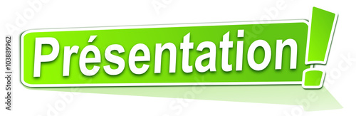présentation sur étiquette verte