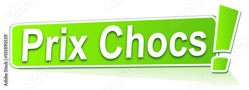 prix chocs sur étiquette verte
