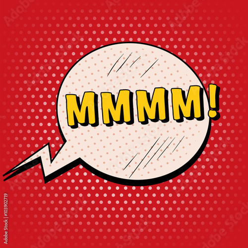 Comic Bubble in Pop Art Style with Expressions MMMM