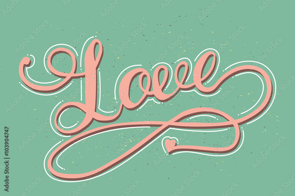 Love card with hand drawn lettering. Love card with hand drawn lettering.