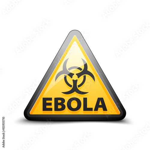 Ebola Hazard danger sign