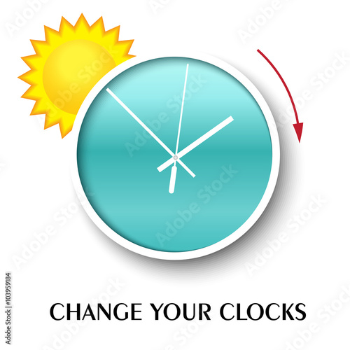 Change your clocks message for Daylight Saving Time. Vector illustration.