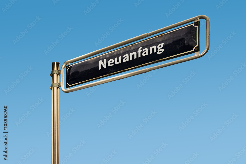 Fototapeta premium Schild 64 - Neuanfang