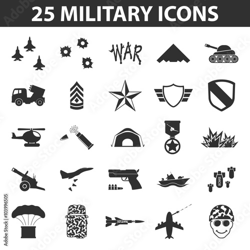 Military set 25 black simple icons. Army and weapon icon design for web and mobile.