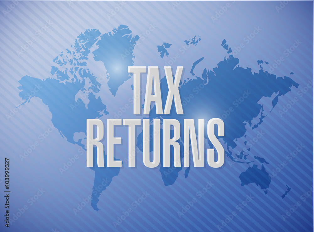 tax returns world map sign concept