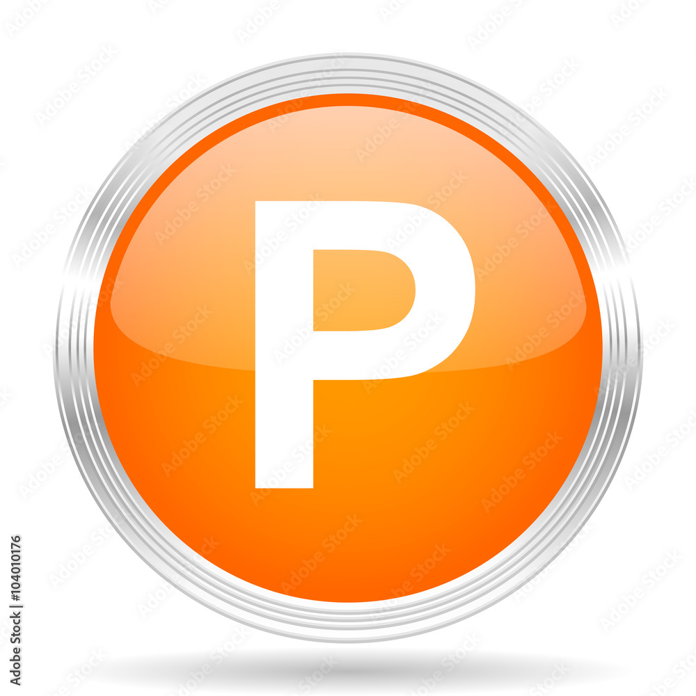 parking orange silver metallic metallic chrome web circle glossy icon parking orange silver metallic metallic chrome web circle glossy icon