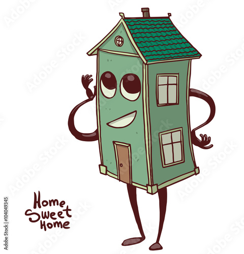 Vector cartoon image of a cute light green house with windows, door, green roof, with eyes, mouth, arms and legs, smiling on a white background. The inscription "Home sweet home". Vector illustration.