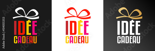 Idée cadeau