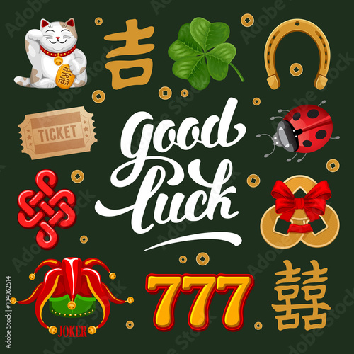 Set of Lucky Charms, Symbols and Talismans. Calligraphy Lettering Inscription Good Luck. Vector Illustration.