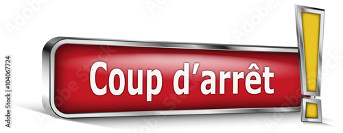Coup d'arrêt sur panneau rouge