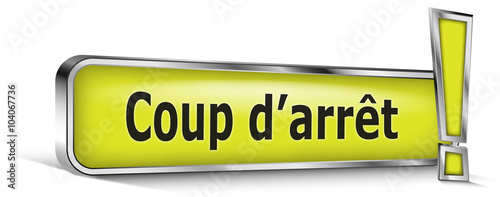 Coup d'arrêt sur panneau vert