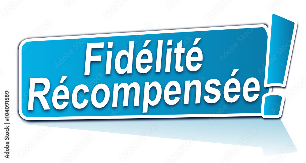 fidélité récompensée sur étiquette bleue fidélité récompensée sur étiquette bleue
