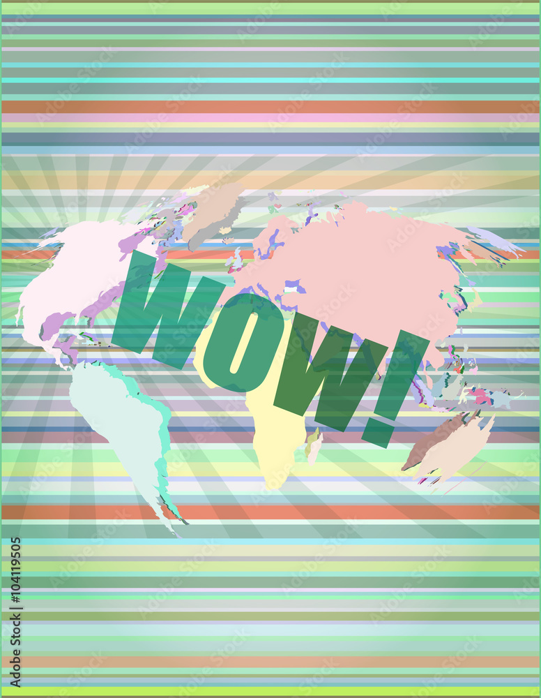 Fototapeta premium wow word on digital screen, global communication concept vector illustration