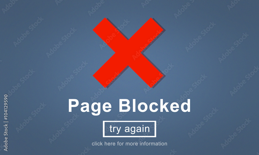 Obraz premium Page Blocked Error Data Internet Online Technology Concept
