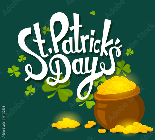 Vector illustration of St. Patrick's Day greeting with big pot o