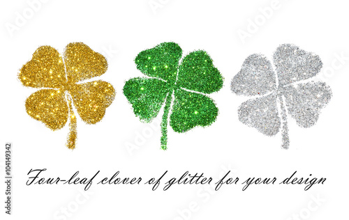 Set of abstract four-leaf clovers of green, golden and silver glitter for your design