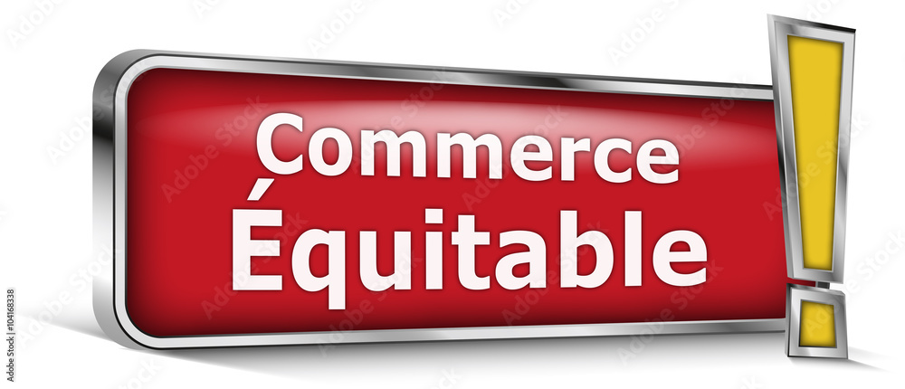 Commerce équitable sur panneau rouge Commerce équitable sur panneau rouge