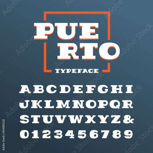 Wide slab serif font. Vector alphabet with latin letters and num