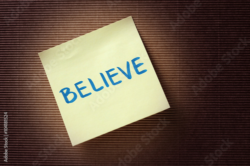 believe text on yellow sticky note