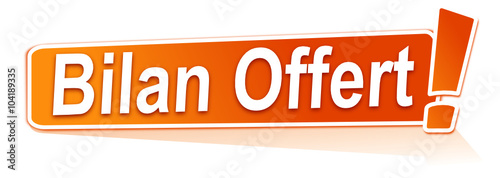 bilan offert sur étiquette orange