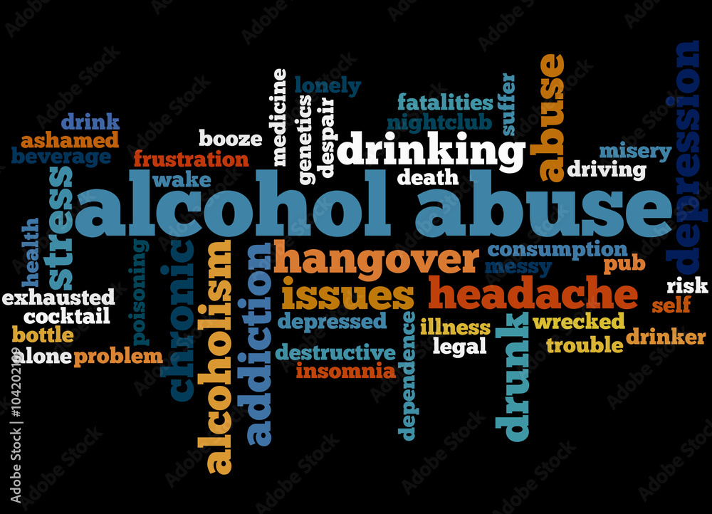 Alcohol abuse, word cloud concept