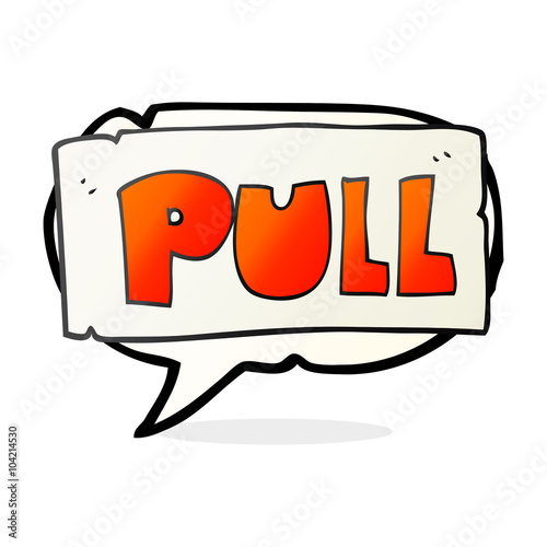 speech bubble cartoon door pull sign