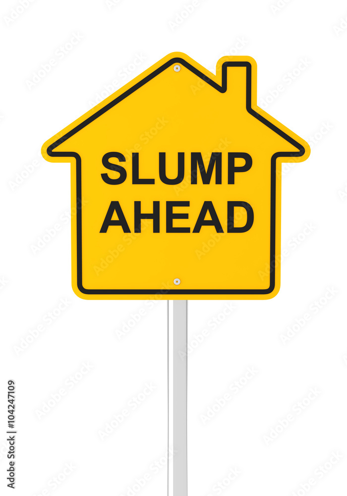 Real estate market slump ahead Real estate market slump ahead